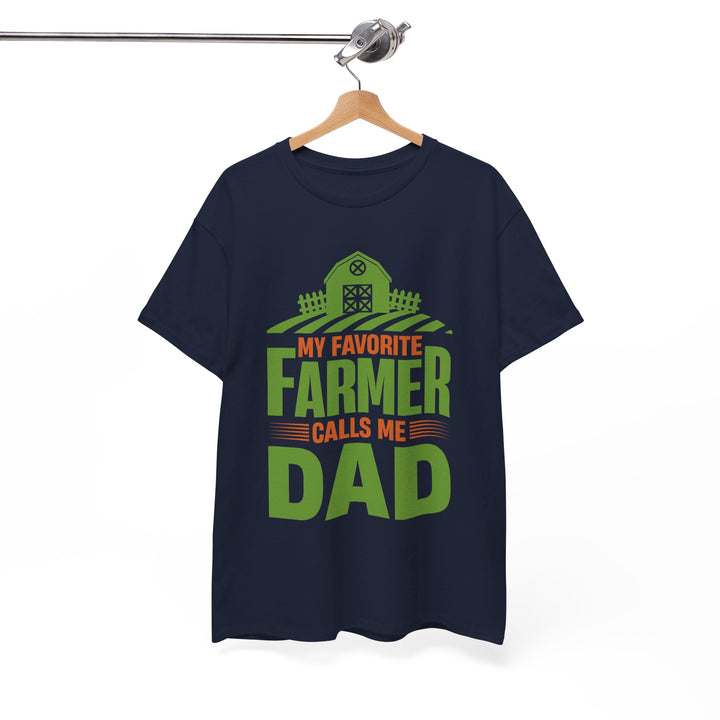 Dad's T-Shirt - My Favorite Farmer Calls Me Dad Design