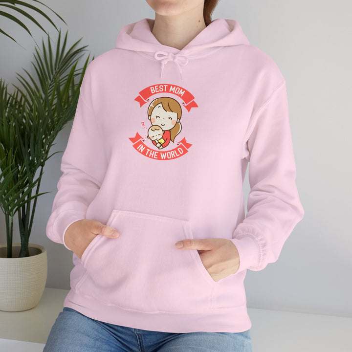 Mom's Hooded Sweatshirt – Best Mom in the World Design