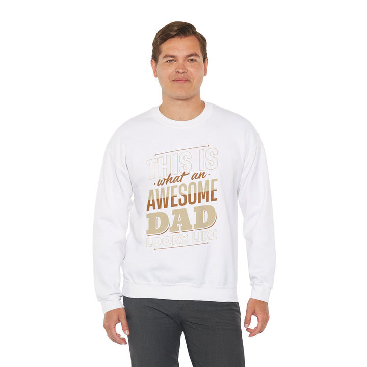 Dad’s Sweatshirt – This is What an Awesome Dad Looks Like Design