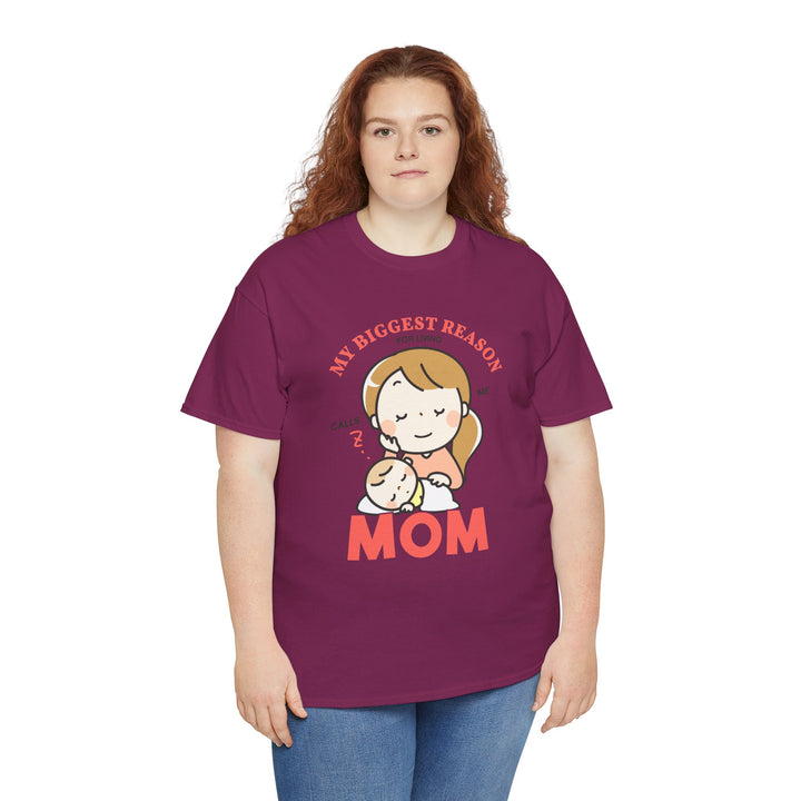 Mom T-Shirt – My Biggest Reason for Living Calls Me Mom Design