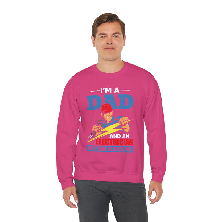 Dad’s Sweatshirt – I am Dad And Electrician Nothing Scares Me Design