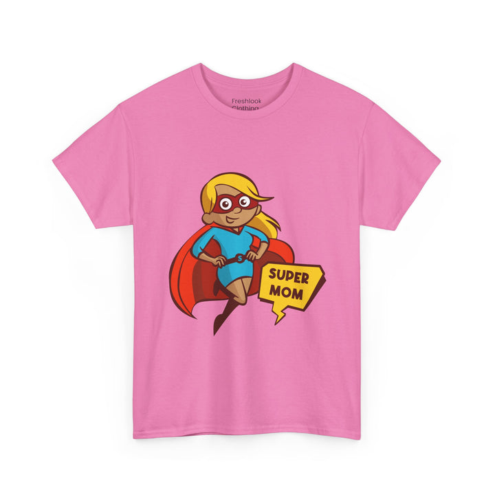 Mom's T-Shirt - Super Mom Design