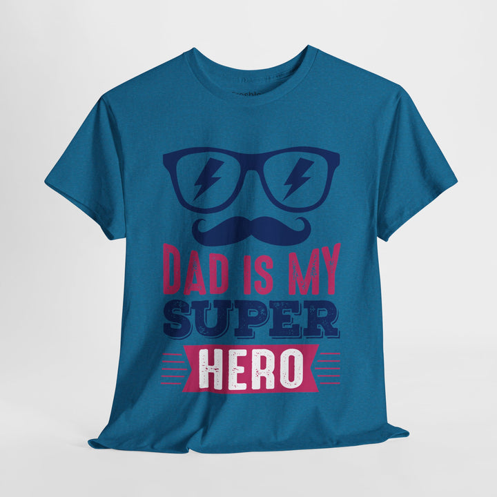 Dad's T-Shirt - Dad Is My Superhero Design