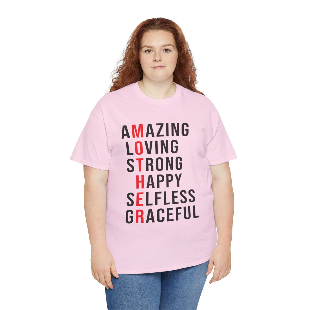 Mom’s T-shirt – Inspirational Amazing Loving Strong Happy Selfless Graceful Design