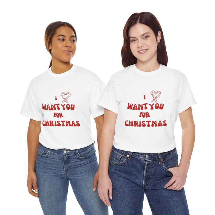 Unisex Heavy Cotton Tee - "I ❤️ Want You for Christmas", Unisex T-shirt