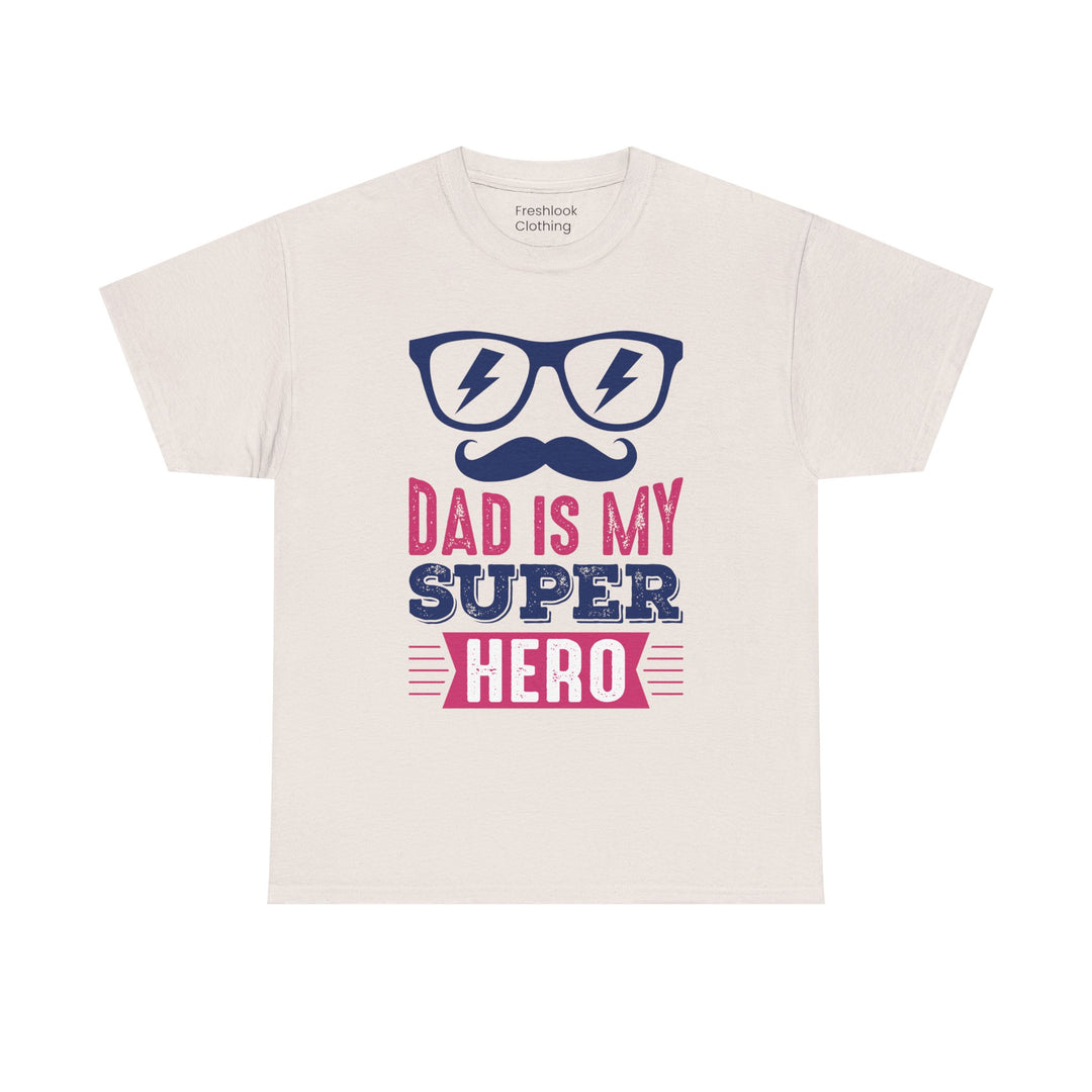 Dad's T-Shirt - Dad Is My Superhero Design