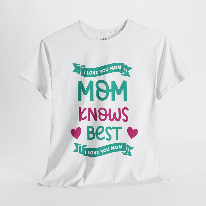 Mom’s T-shirt – Mom Knows Best - Perfect Gift for Mother's Day Design