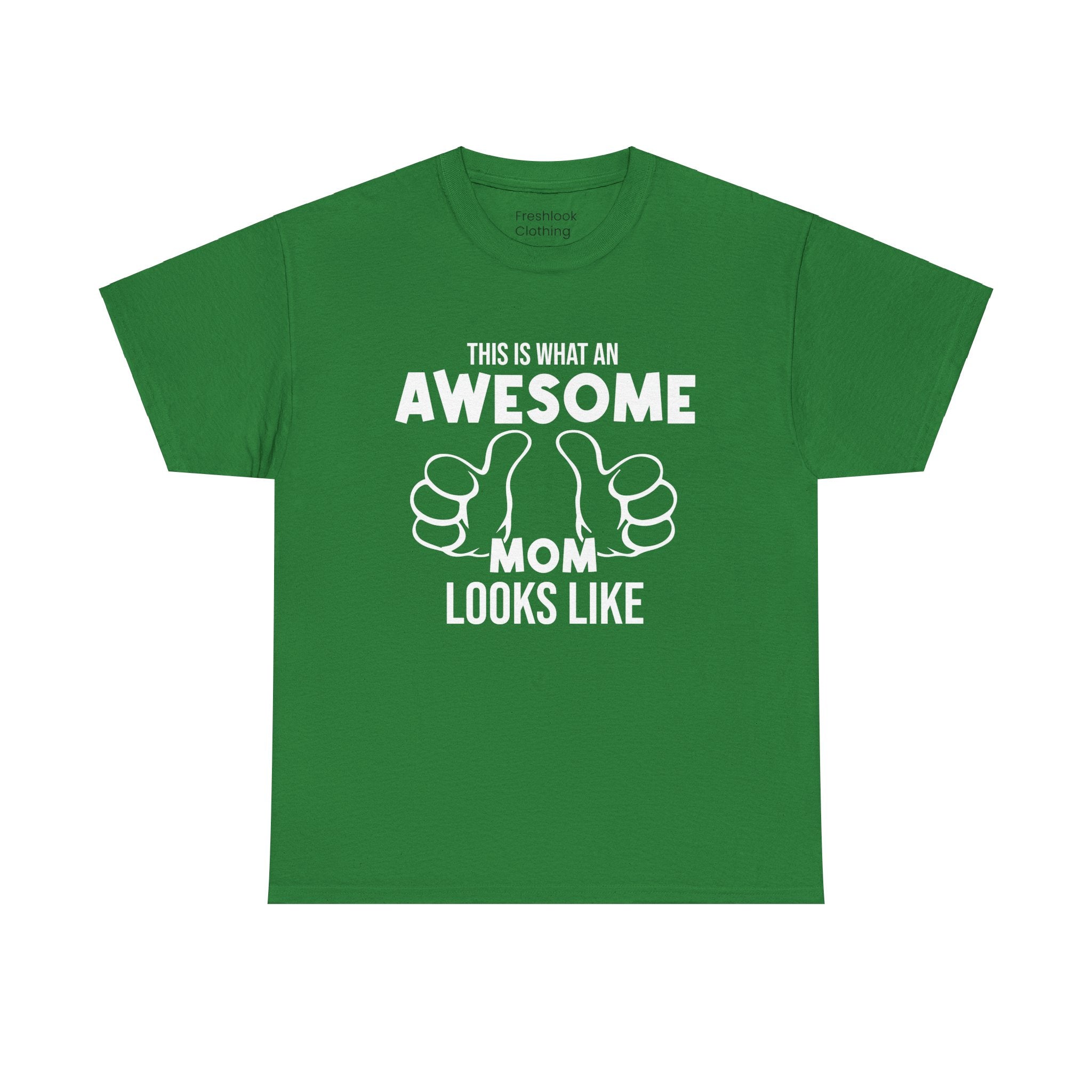 Mom T-Shirt - This Is What An Awesome Mom Looks Like Design