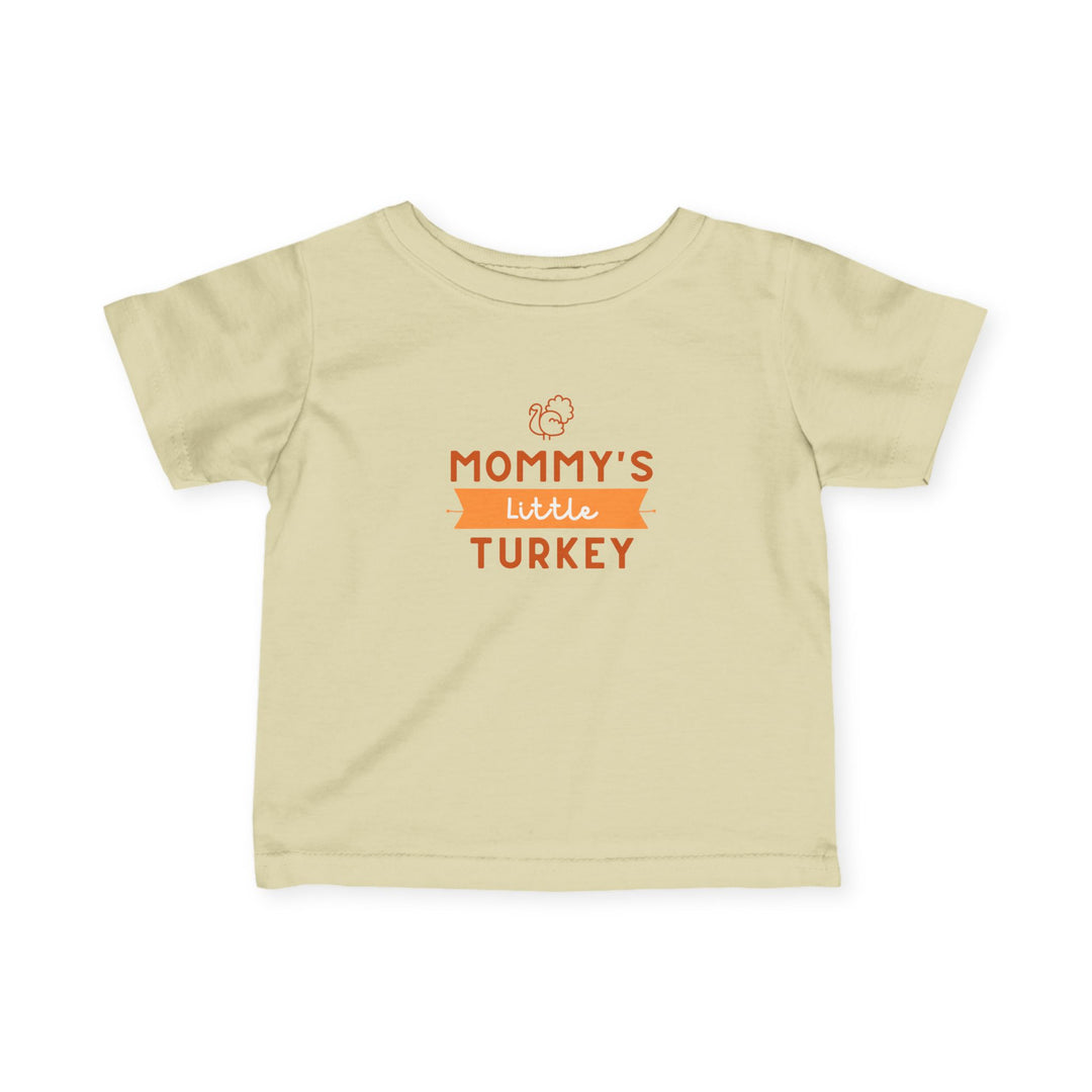 Mommy's Little Turkey Infant Tee
