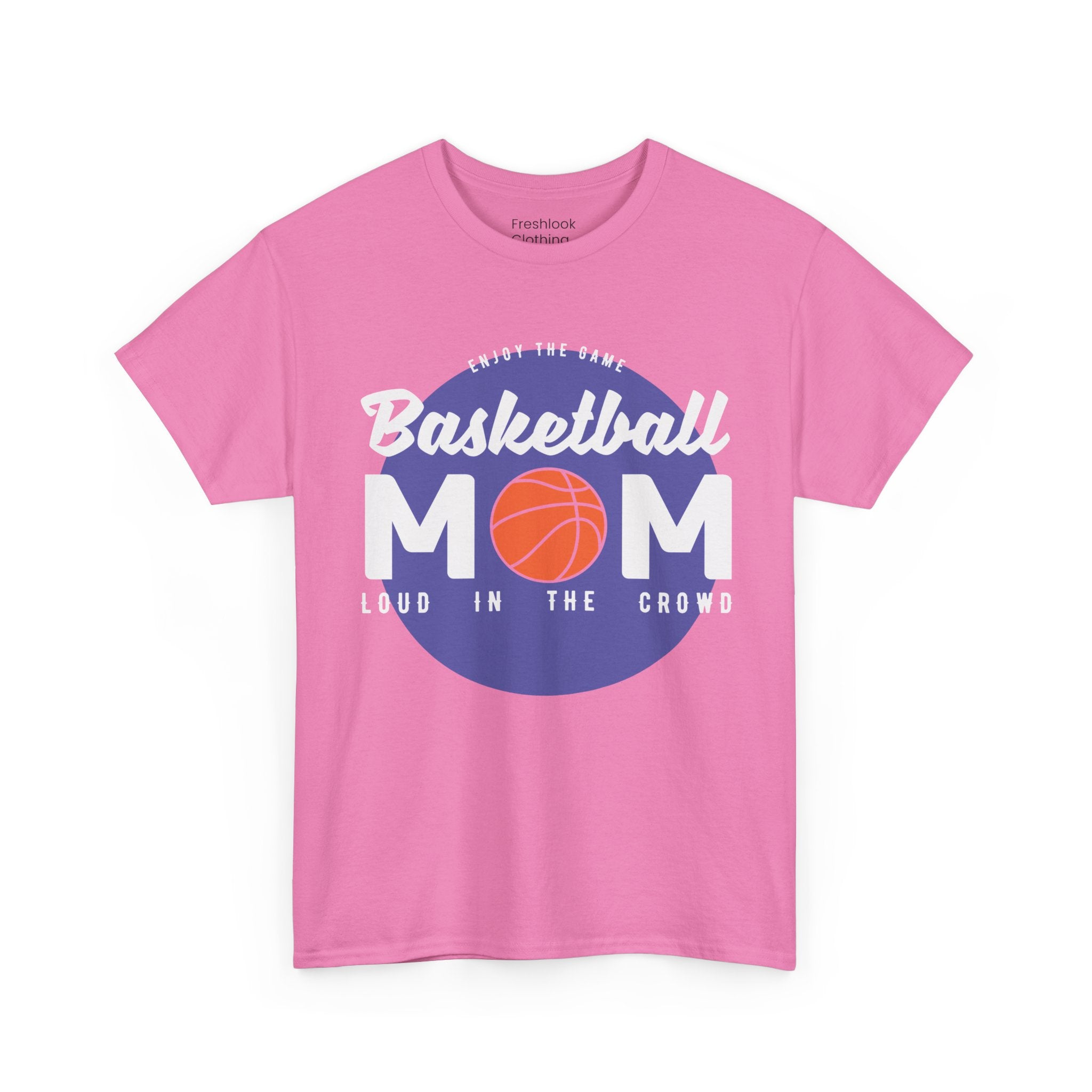 Mom T-Shirt - Basketball Mom Loud in the Crowd Design