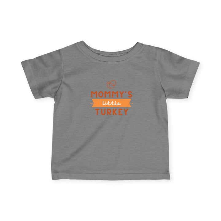 Mommy's Little Turkey Infant Tee