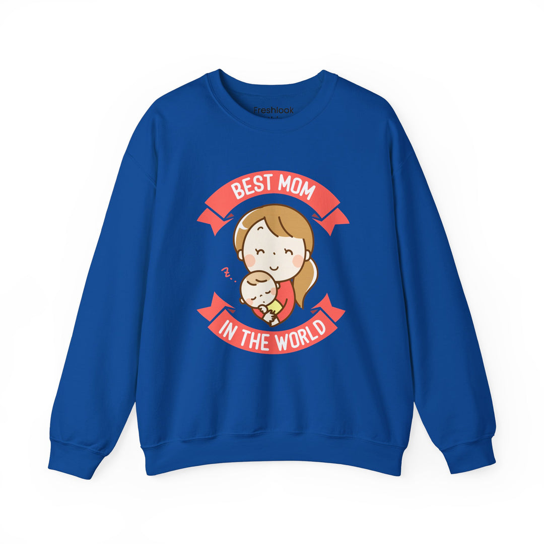 Mom's Sweatshirt - Best Mom in the World Design