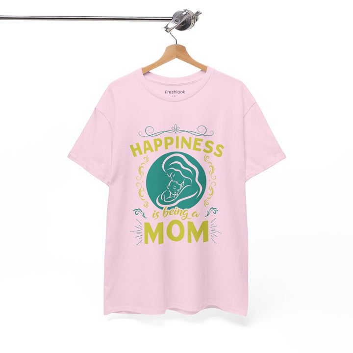 Mom's T-Shirt - Happiness is Being a Mom Design