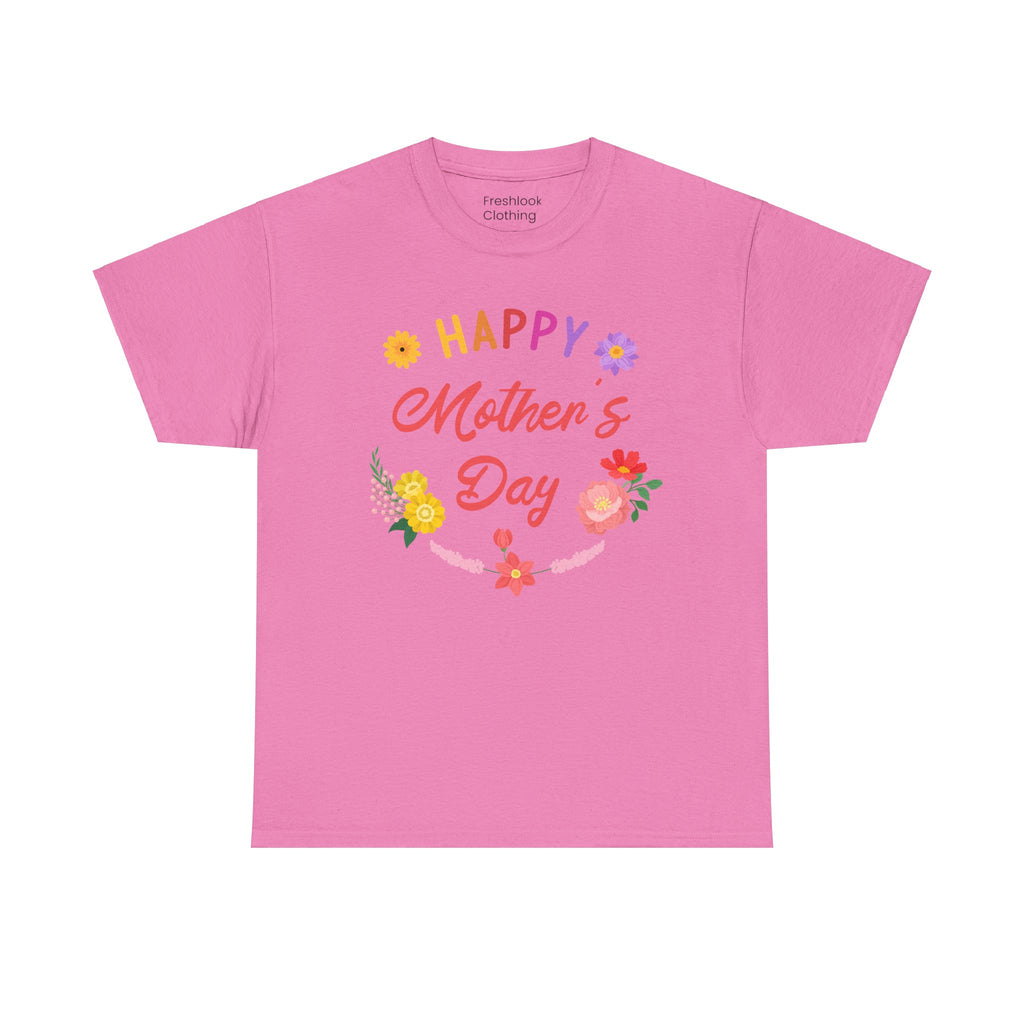Mom T-Shirt - Happy Mother's Day Floral Design
