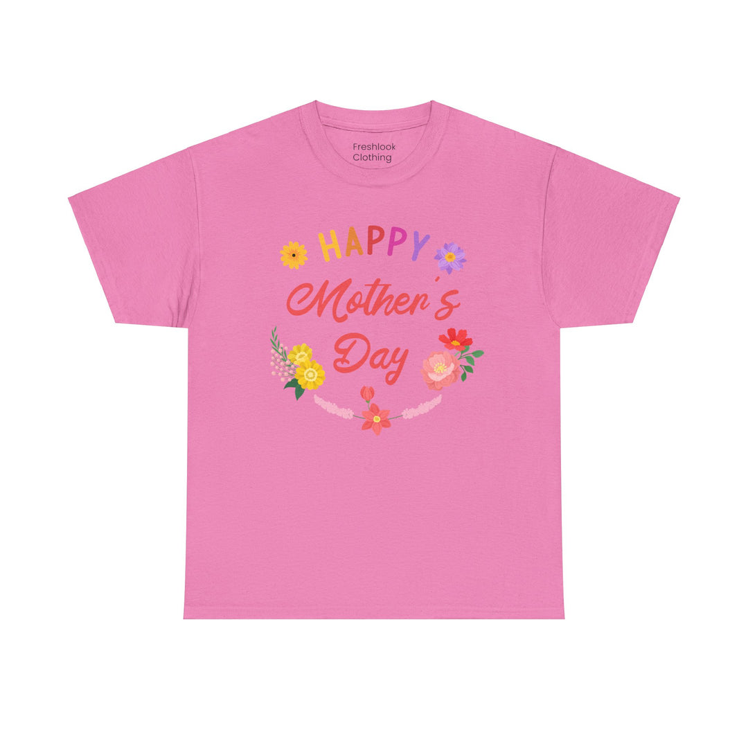 Mom T-Shirt - Happy Mother's Day Floral Design