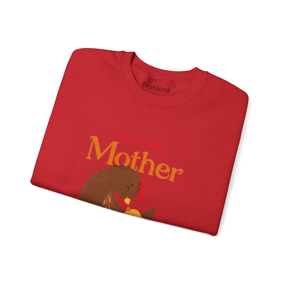 Mom's Sweatshirt - Sweetest Mother Design