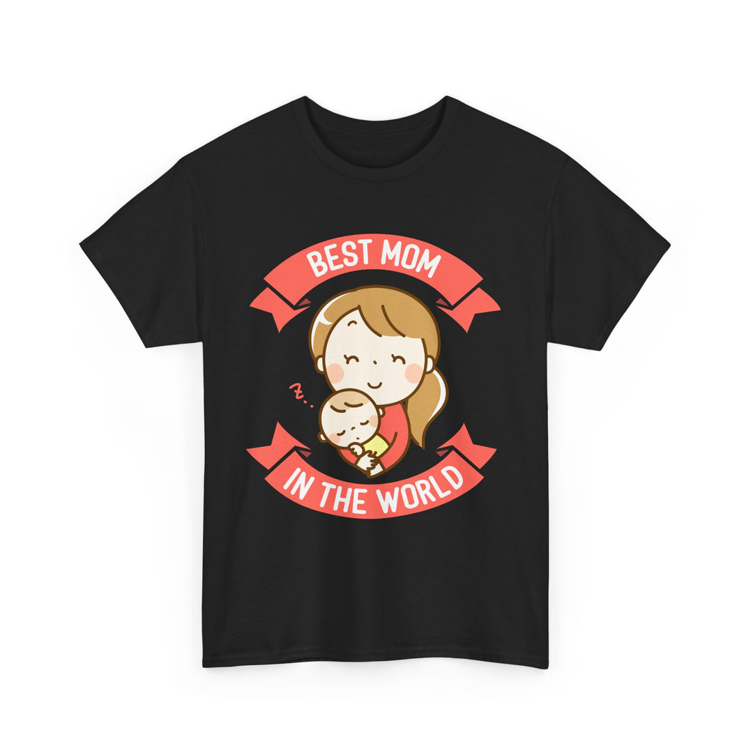 Mom T-Shirt - Best Mom In the World Design