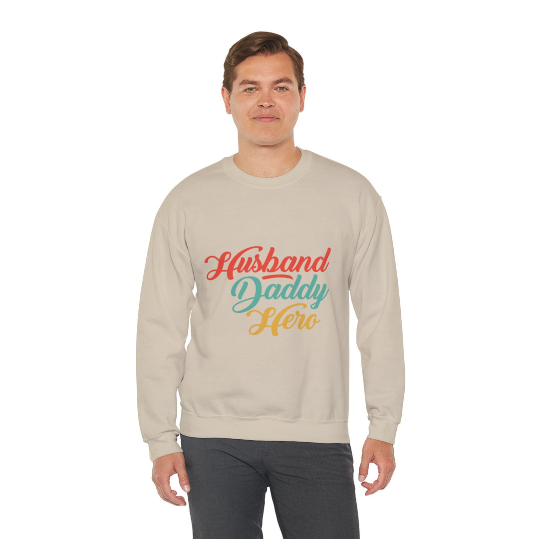 Dad’s Sweatshirt – Husband Daddy Hero Design