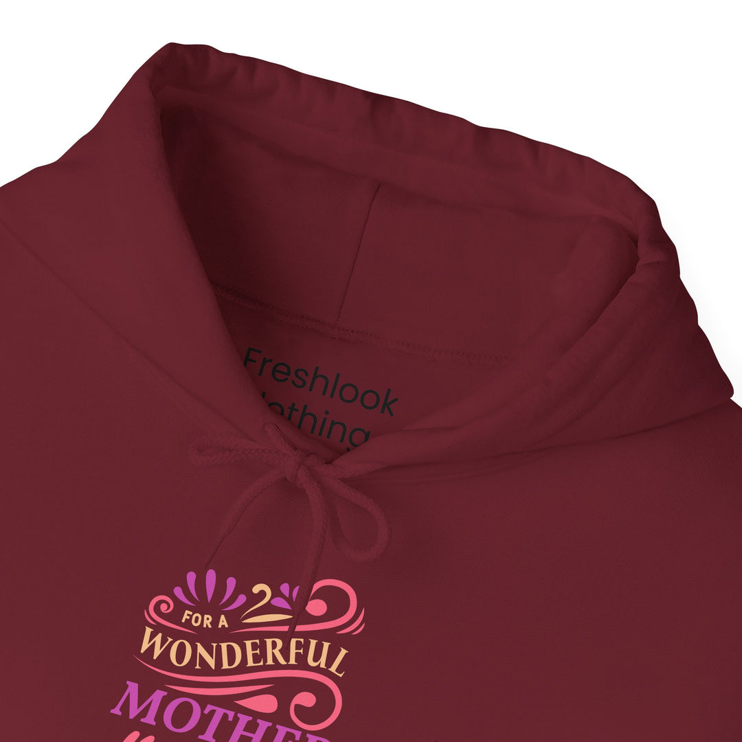 Mom's Hooded Sweatshirt – Wonderful Mother | Mother's Day Gift Design