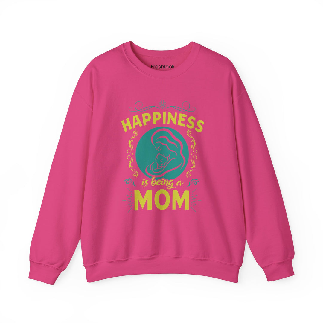 Mom's Sweatshirt  - Happiness is Being a Mom Design