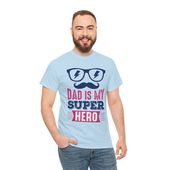 Dad's T-Shirt - Dad Is My Superhero Design