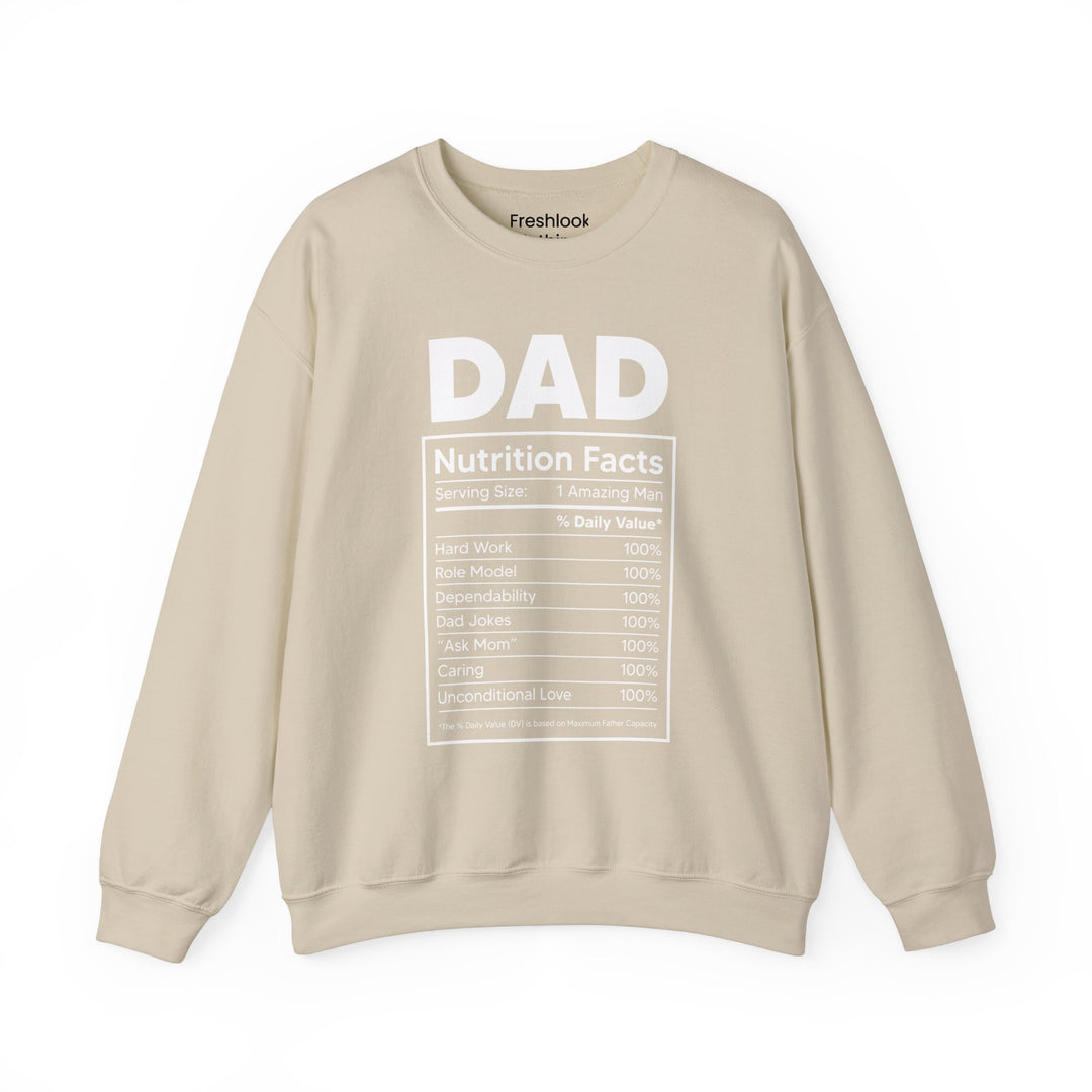 Dad’s Sweatshirt – Dad Nutrition Facts Design