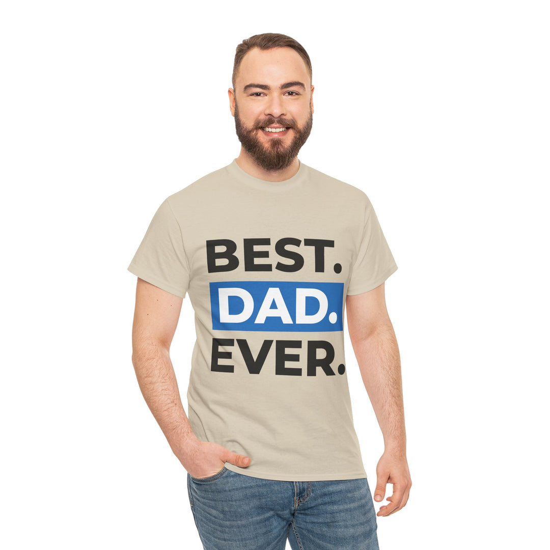 Dad's T-Shirt - Best Dad Ever Design