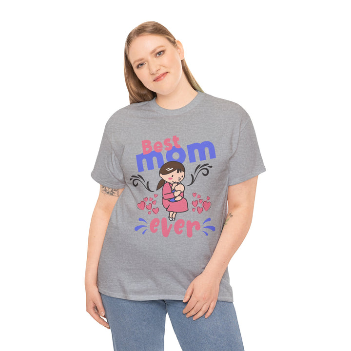 Mom T-Shirt - Best Mom Ever Design