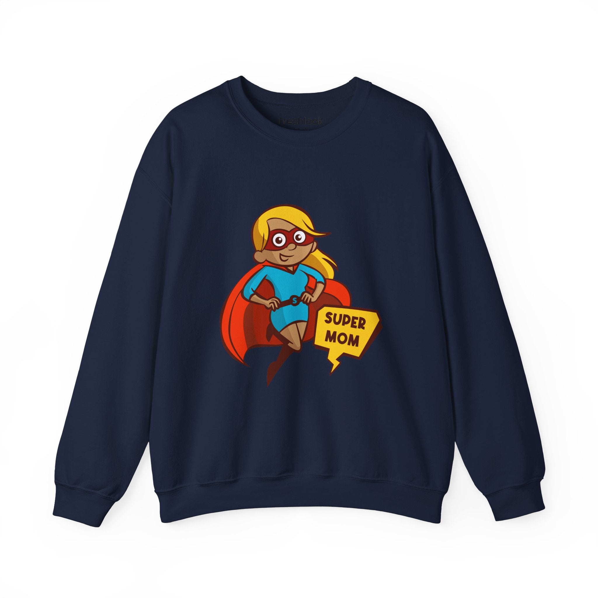 Mom Sweatshirt - Super Mom Design
