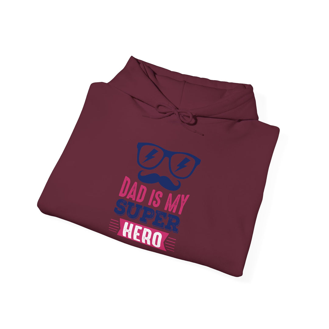 Dad’s Hooded Sweatshirt – Dad is My Superhero Design