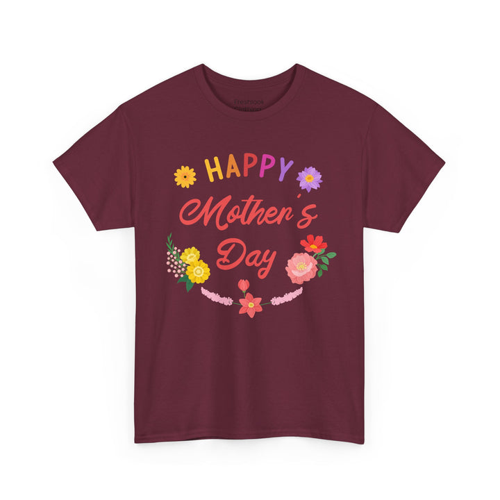 Mom T-Shirt - Happy Mother's Day Floral Design