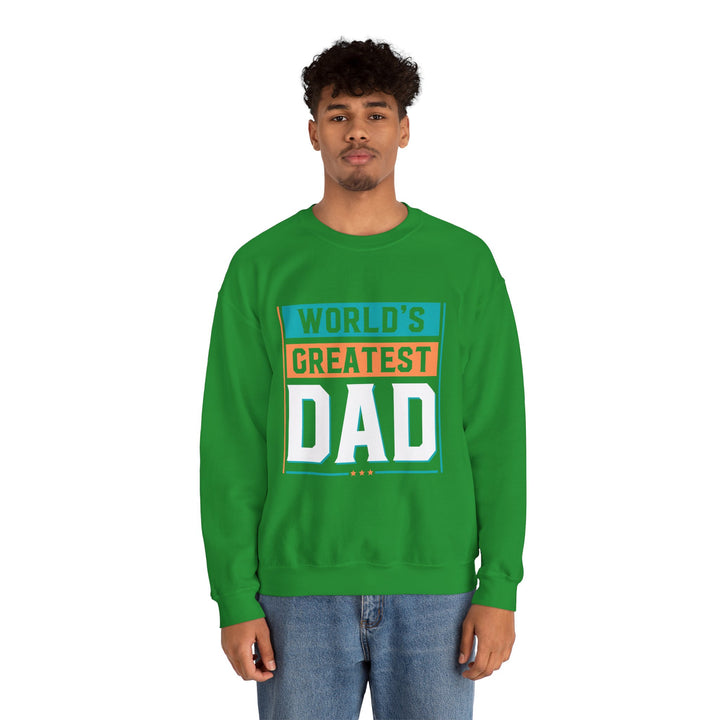 Dad’s Sweatshirt – World's Greatest Dad Design