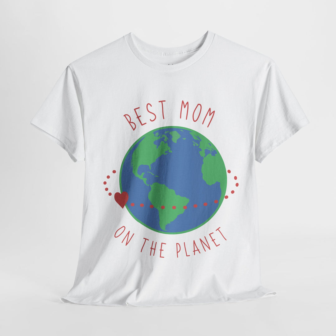 Mom T-Shirt - Best Mom on the Planet Design