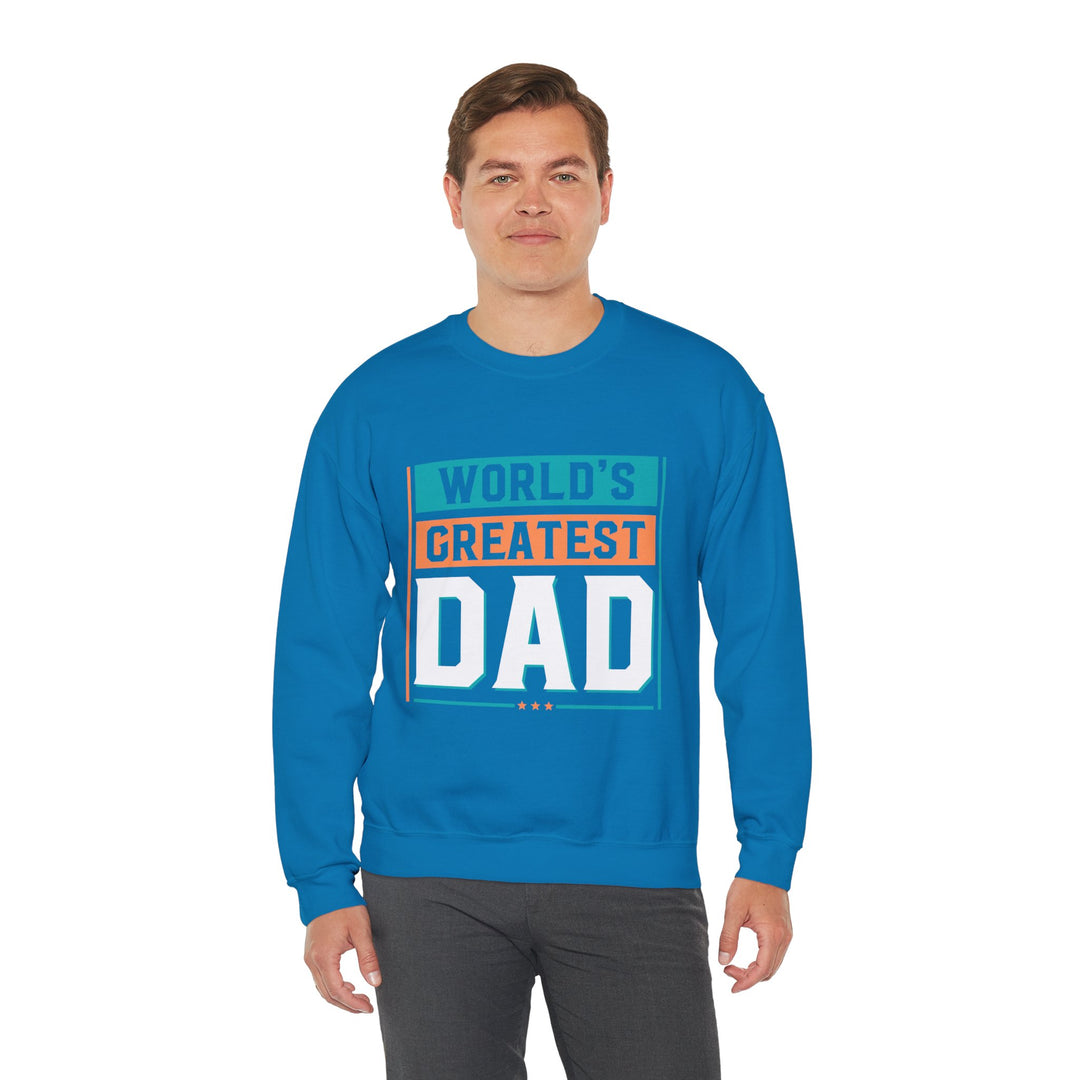 Dad’s Sweatshirt – World's Greatest Dad Design