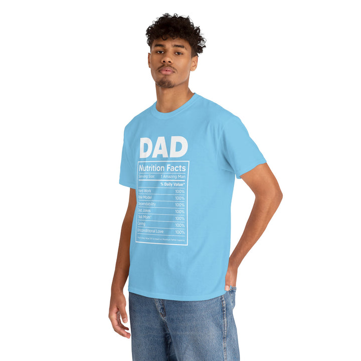 Dad's T-Shirt - Dad Nutrition Facts Design