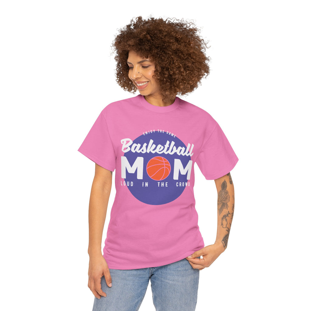 Mom T-Shirt - Basketball Mom Loud in the Crowd Design