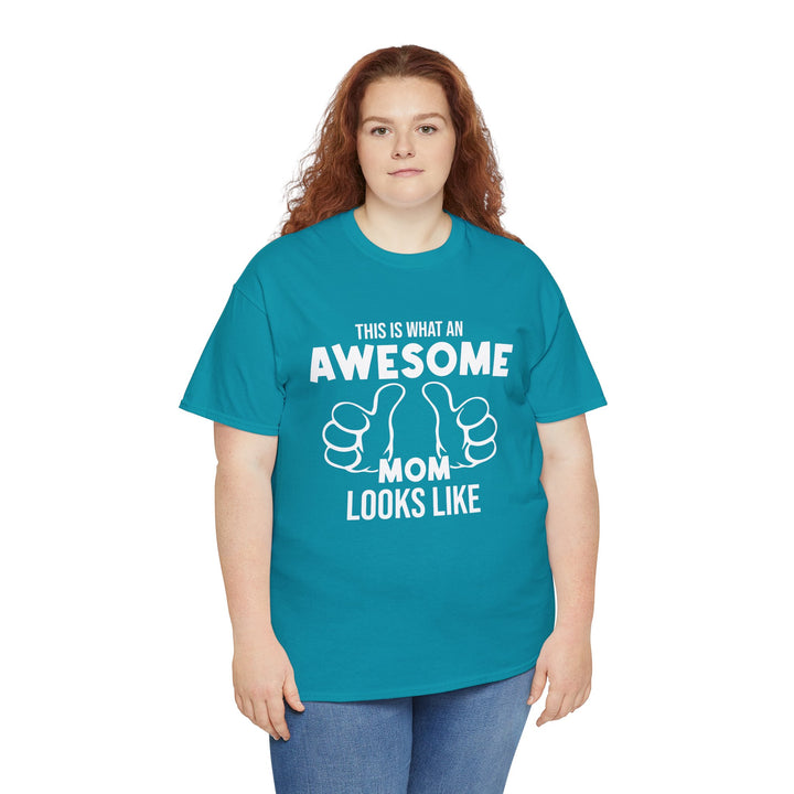 Mom T-Shirt - This Is What An Awesome Mom Looks Like Design