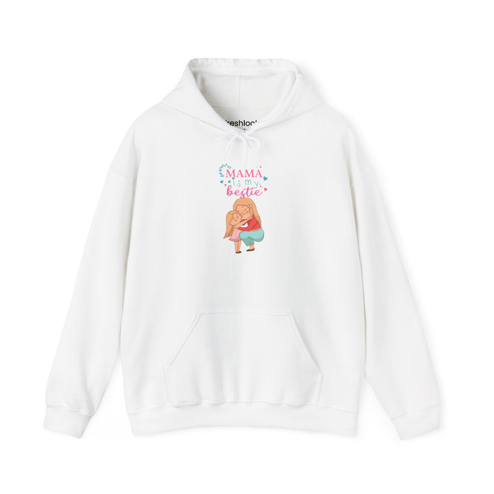 Mom's Unisex Hooded Sweatshirt  - Mama is My Bestie Design