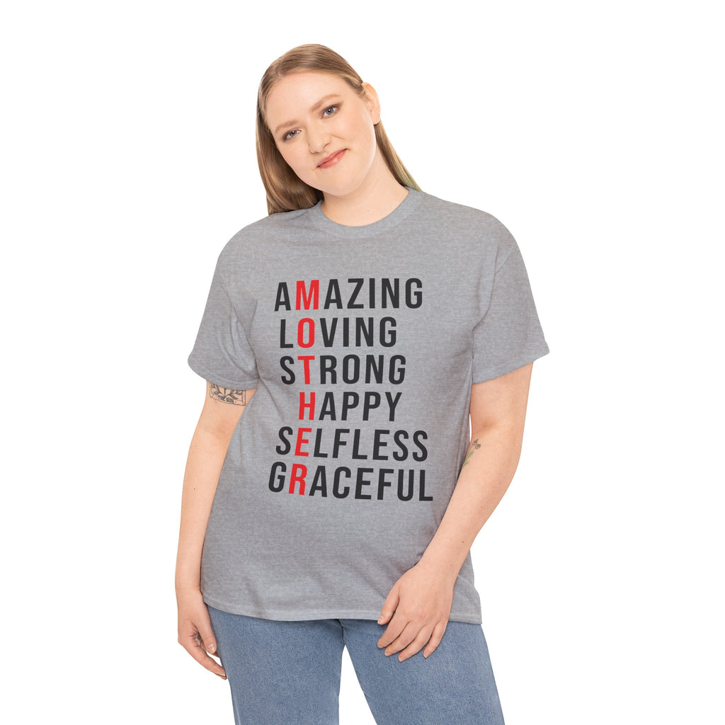 Mom T-Shirt – Amazing Loving Strong Happy Selfless Graceful - Inspirational Mother Design