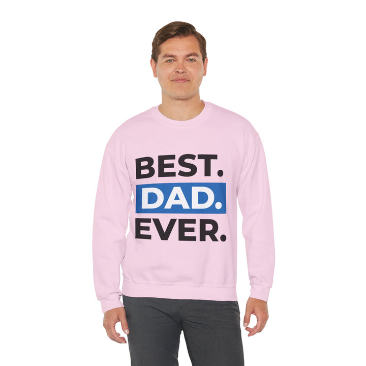 Dad’s Sweatshirt – Best Dad Ever Design