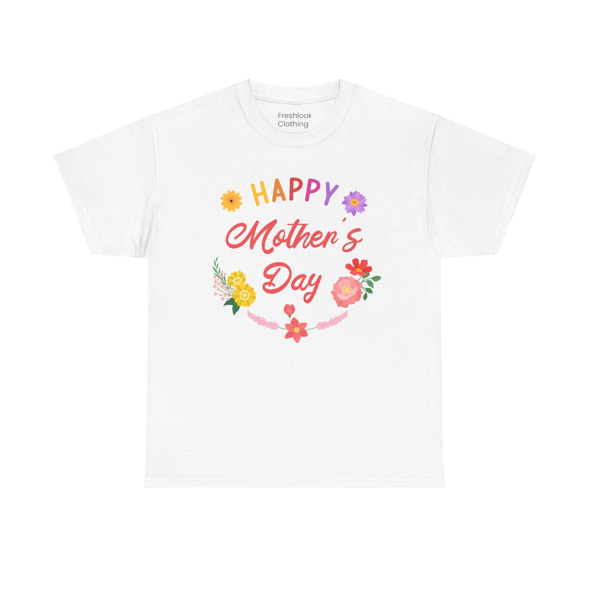 Mom T-Shirt - Happy Mother's Day Floral Design