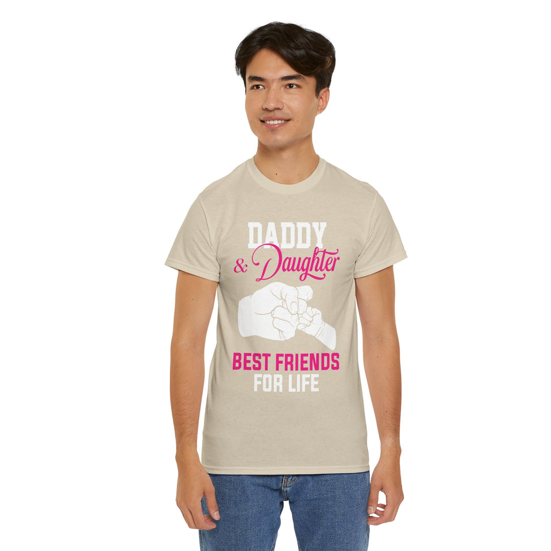 Dad's T-Shirt - Daddy & Daughter Best Friends For Life Design