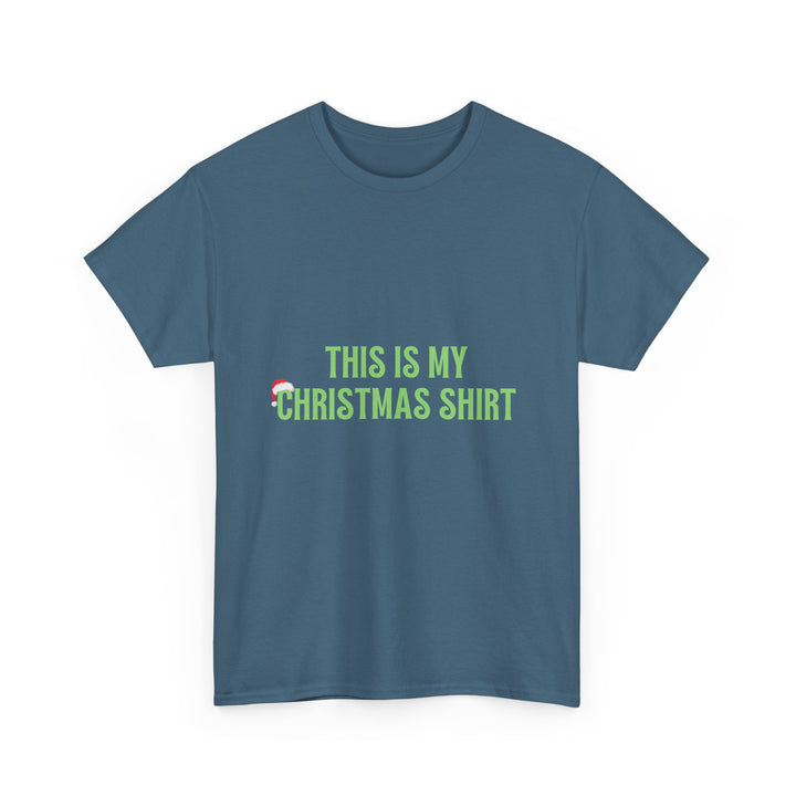 Unisex Heavy Cotton Tee, This is my Christmas Shirt, Unisex T-shirt