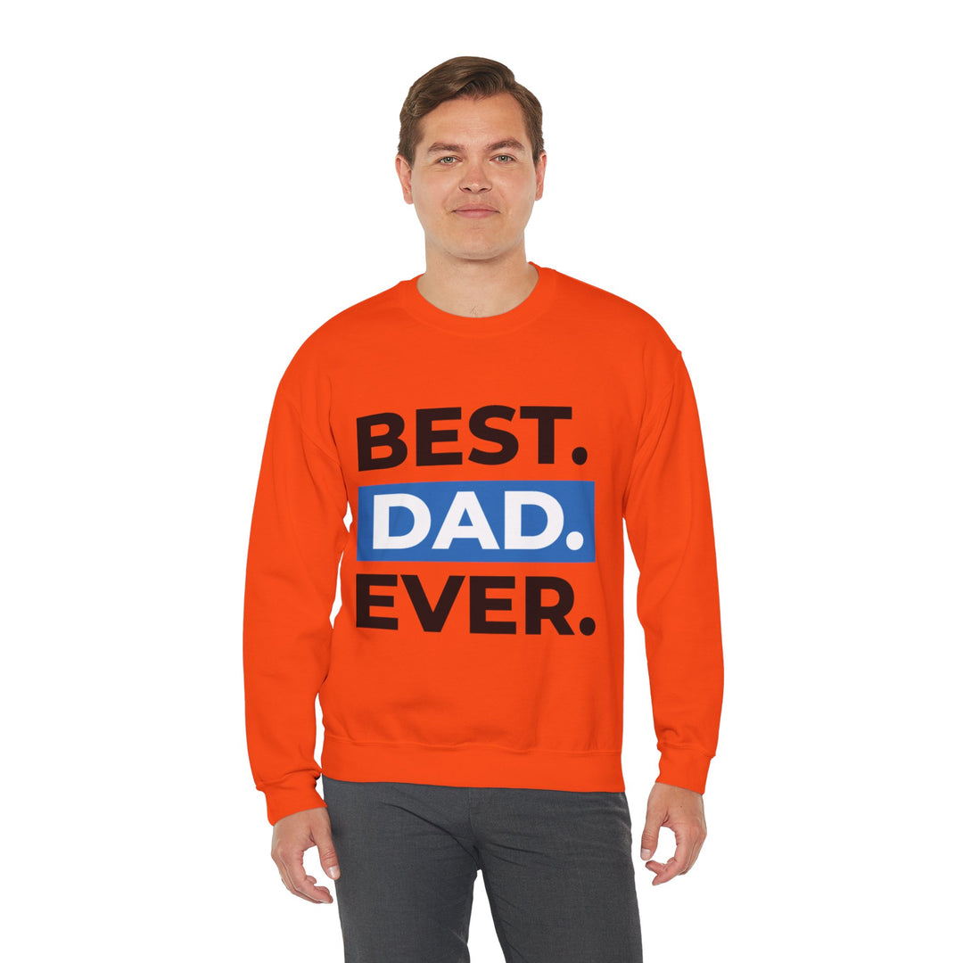 Dad’s Sweatshirt – Best Dad Ever Design