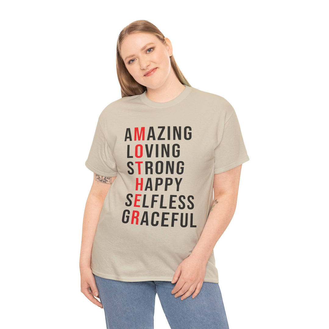 Mom’s T-shirt – Inspirational Amazing Loving Strong Happy Selfless Graceful Design