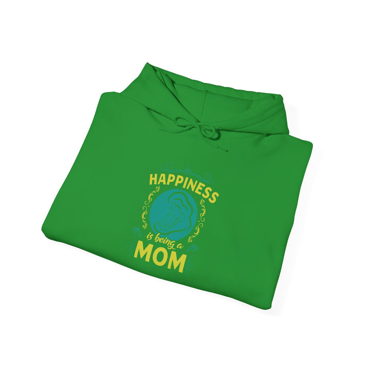 Mom's Hooded Sweatshirt – Happiness is Being a Mom Design