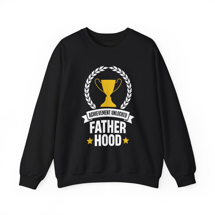 Dad’s Sweatshirt – Achievement Unlocked Fatherhood Design