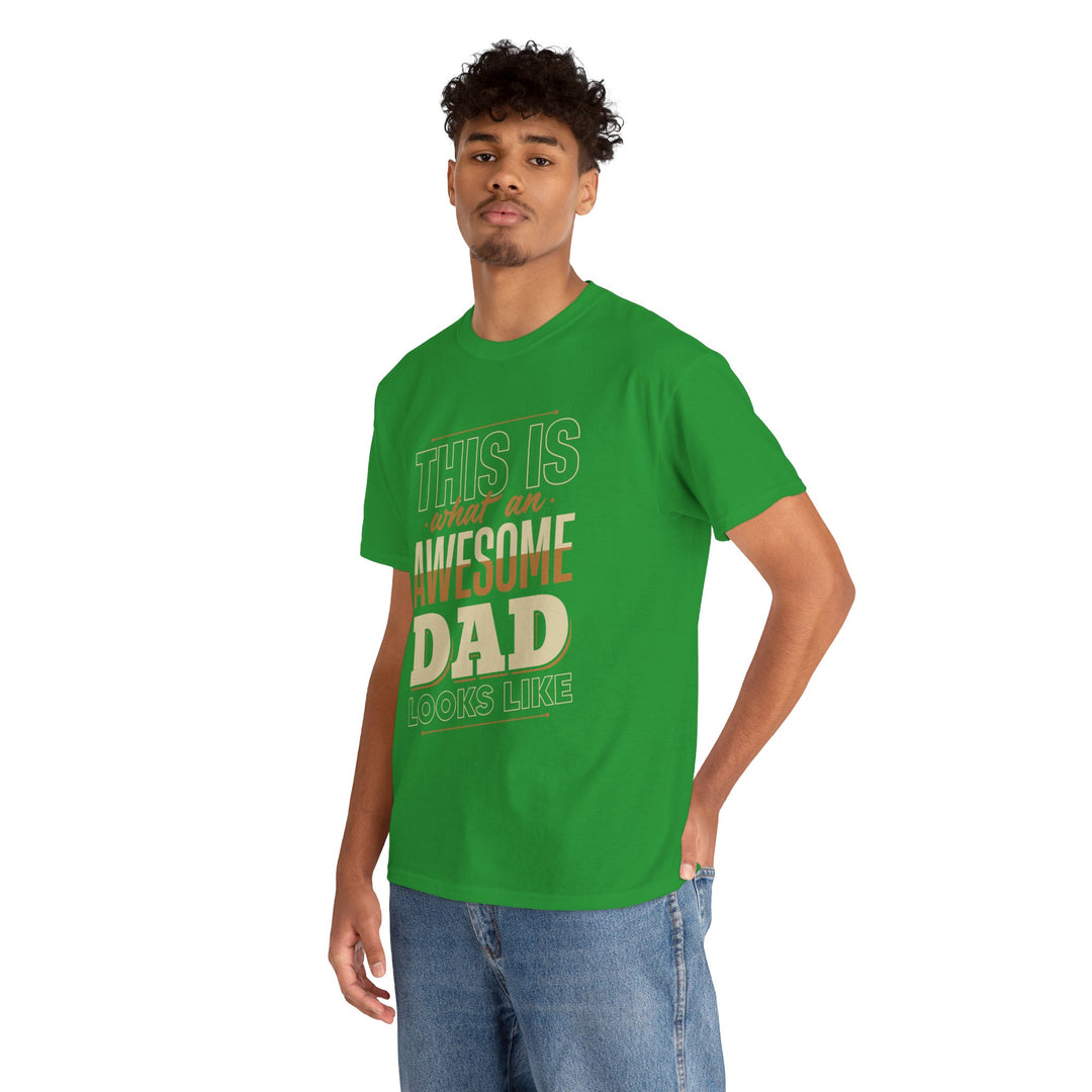 Dad's T-Shirt - This is What an Awesome Dad Looks Like Design