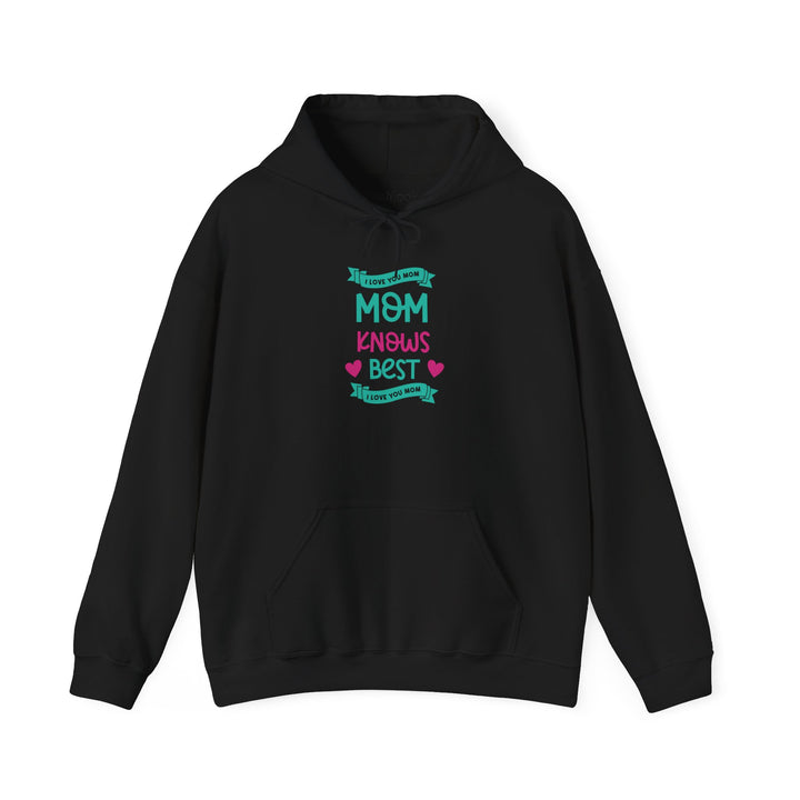 Mom's Hooded Sweatshirt – MOM Knows Best Design