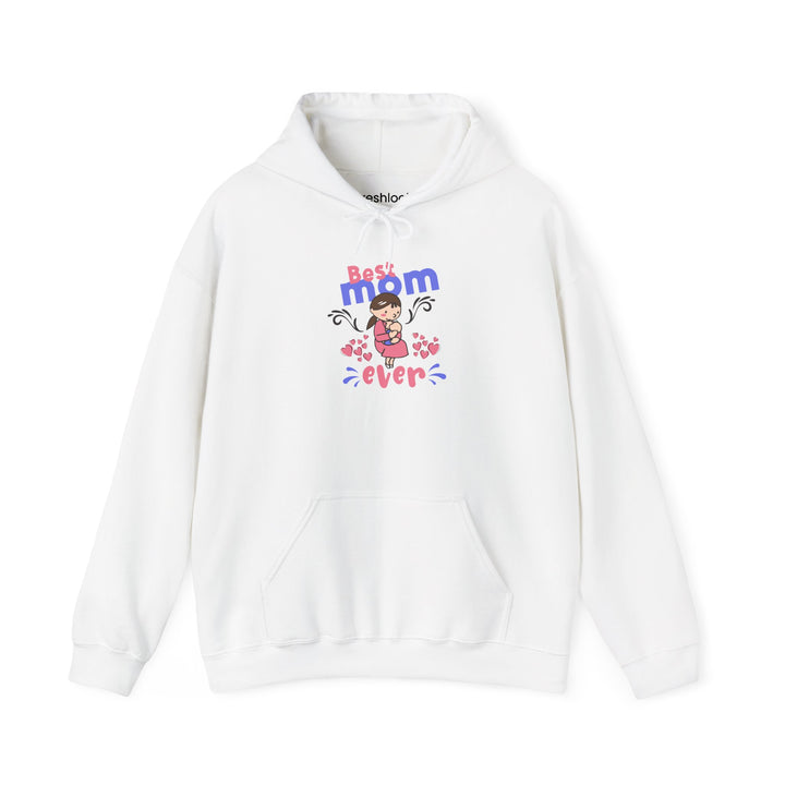 Mom's Unisex Hooded Sweatshirt - Best Mom Ever Design